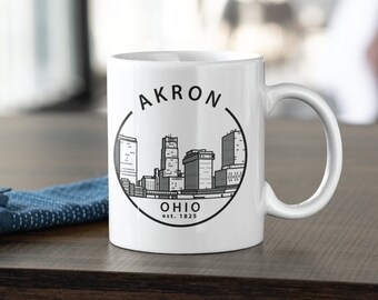 Akron Ohio Coffee Mug | Akron Ohio | Akron Cup | Gift For Her | Gift For Him