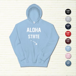 Hawaii Hoodies | Aloha State Hoodies | Hawaii Gifts