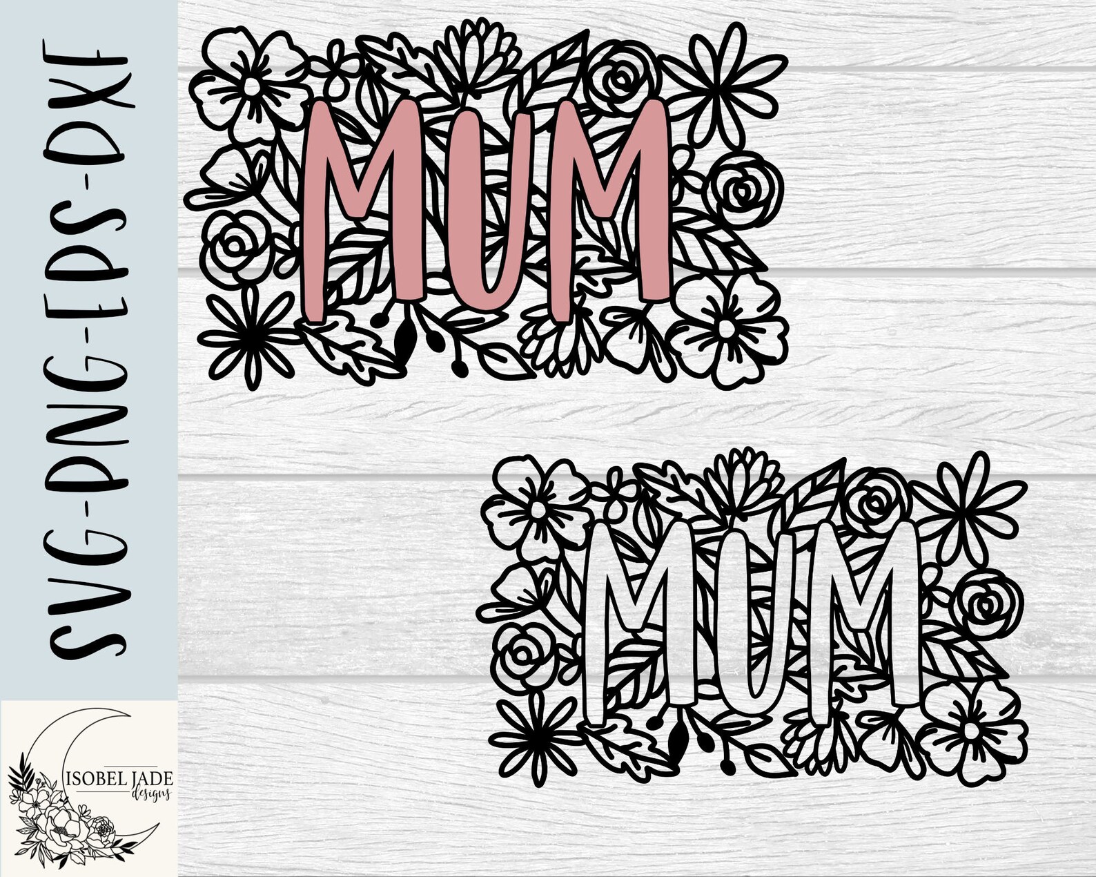 Mum SVG Design Flower Mum SVG File for Cricut Mum Floral - Etsy Australia