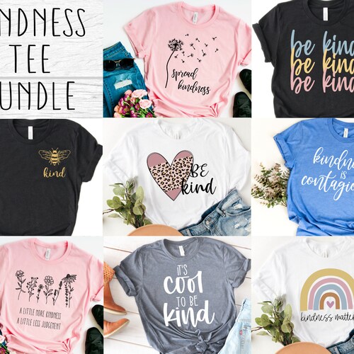 Kindness SVG Bundle Be Kind Shirt SVG for Cricut Spread | Etsy