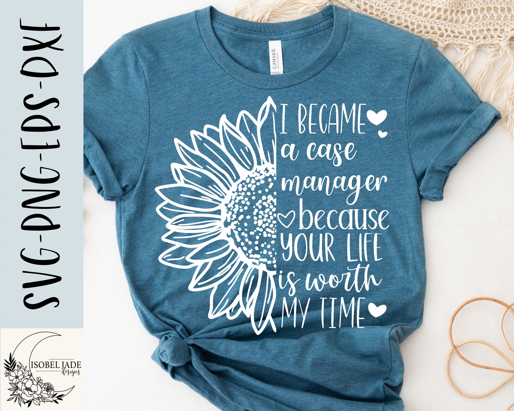 Case manager sunflower svg, Case manager Shirt svg, Shirt, Case worker svg, SVG,PNG, eps, Dxf, Instant Download, Cricut