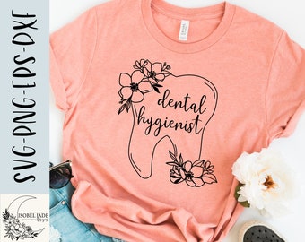 Higienista dental SVG: Diseño de camiseta con flores (descarga digital)