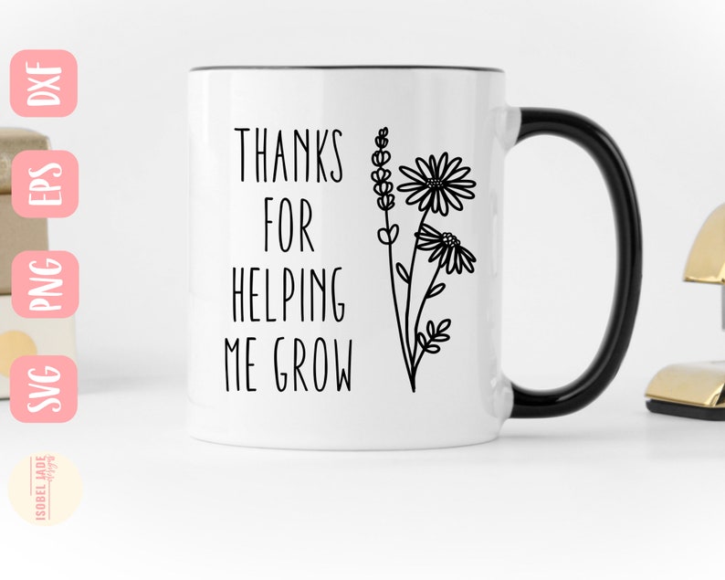 Download Thanks for helping me grow svg Teacher svg Wildflower svg ...