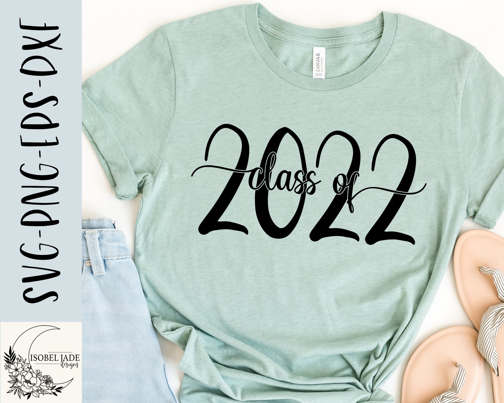 Senior 2022 Svg Design Class Of 2022 Svg File For Cricut Senior | All