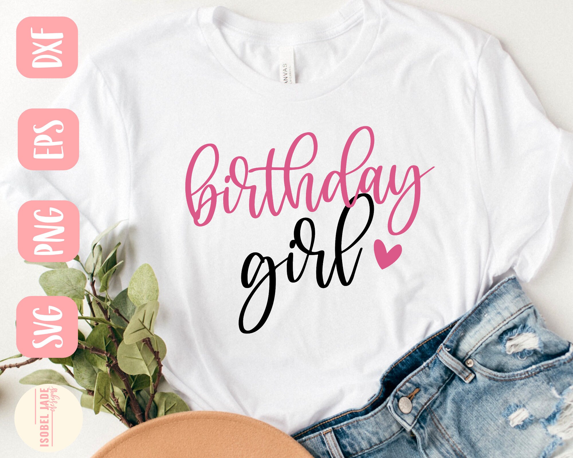 Birthday Girl SVG Design Birthday Shirt SVG File for Cricut Etsy