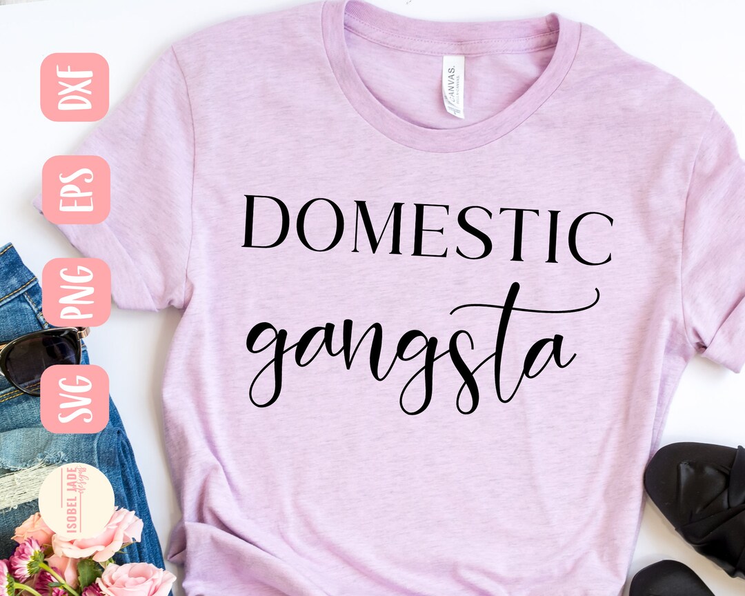 Domestic gangsta svg Mom svg Saying svg Stay at home Mom - Etsy Portugal