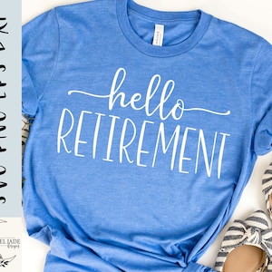 Bonjour retraite SVG conception - Bonjour retraite chemise SVG fichier pour Cricut - retraité chemise SVG - téléchargement numérique