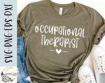 Terapeuta ocupacional SVG: Diseño de camiseta para la vida en terapia ocupacional (descarga digital)