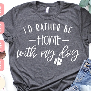Miłośnik psów svg, Wolałbym być w domu z moim psem svg, Dog Mom svg, Wolę psy, SVG, PNG, EPS, Dxf, Natychmiastowe pobieranie, Cricut
