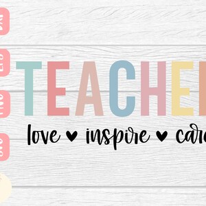 Może przedstawiać: Cyfrowy projekt z napisem &bdquo;TEACHER&rdquo; w pastelowych kolorach: miętowym, r&oacute;żowym, niebieskim, ż&oacute;łtym i brzoskwiniowym. Poniżej słowa &bdquo;love, inspire, care&rdquo; z czarnymi sercami. Zawiera ikony typ&oacute;w plik&oacute;w.