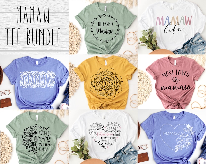 May include: A collection of t-shirts with the word "Mamaw" and related phrases. The shirts are in various colors, including blue, yellow, and pink, with different graphic designs and fonts. The text "Mamaw Tee Bundle" is at the top.