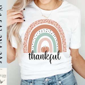 Thankful SVG design - Rainbow SVG file for Cricut - Fall shirt SVG - Thanksgiving svg - Pumpkin svg - Digital Download