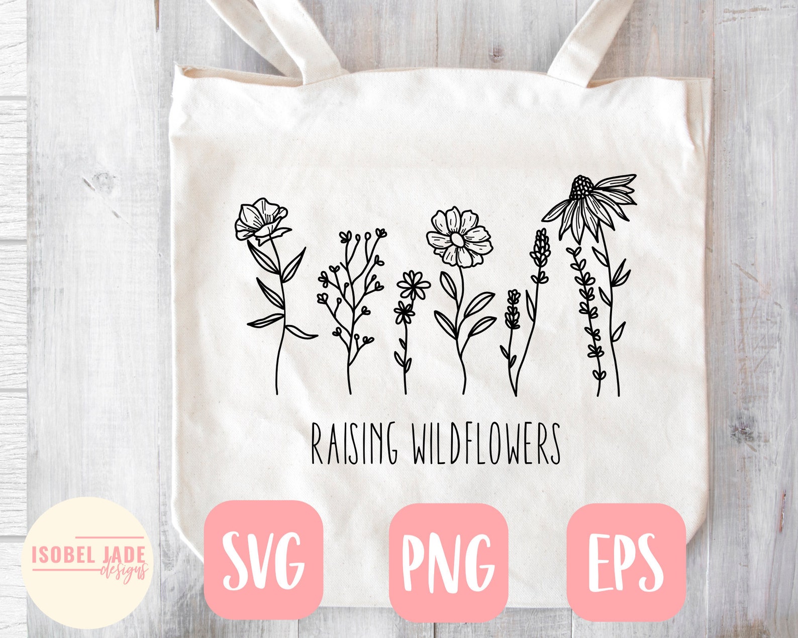 Free Free 87 Raising A Little Wildflower Svg SVG PNG EPS DXF File