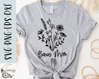Bonus Mom Wildflower Bouquet SVG: Floral Design (Digital Download)