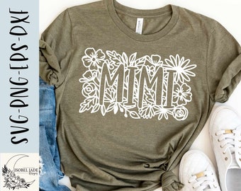Floral Mimi SVG Design: Cricut & Silhouette Cut File (Digital Download)