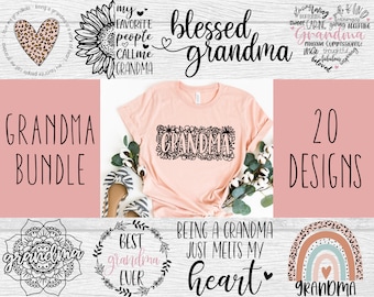 Grandma SVG Bundle: Shirt Designs for Cricut, Mother's Day (Digital Download)