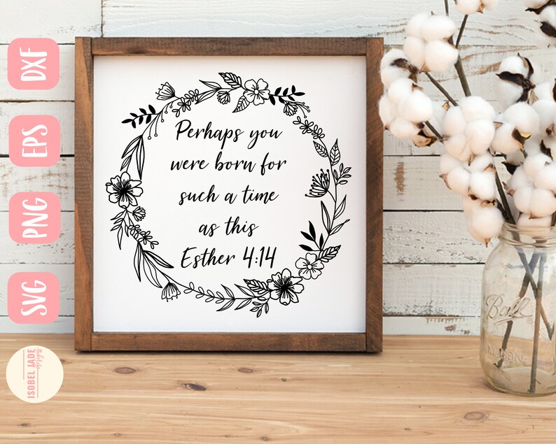 Download Esther 4:14 svg God svg Scripture svg Wreath svg You were ...