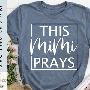 This mimi prays SVG design - Christian SVG for Cricut - Faith SVG - Blessed - This mimi prays Digital Download