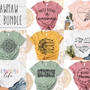 Mawmaw Shirt SVG Bundle - Mother&#39;s Day Cricut Designs (Digital Download)