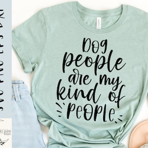 Dog People SVG: Funny Dog Mom Design (Digital Download)