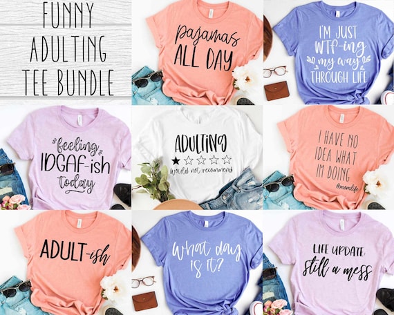 Adulting SVG Bundle Funny Shirt SVG for Cricut Funny | Etsy