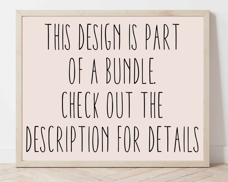 May include: A framed sign with a pink background and black text that reads "This design is part of a bundle. Check out the description for details."