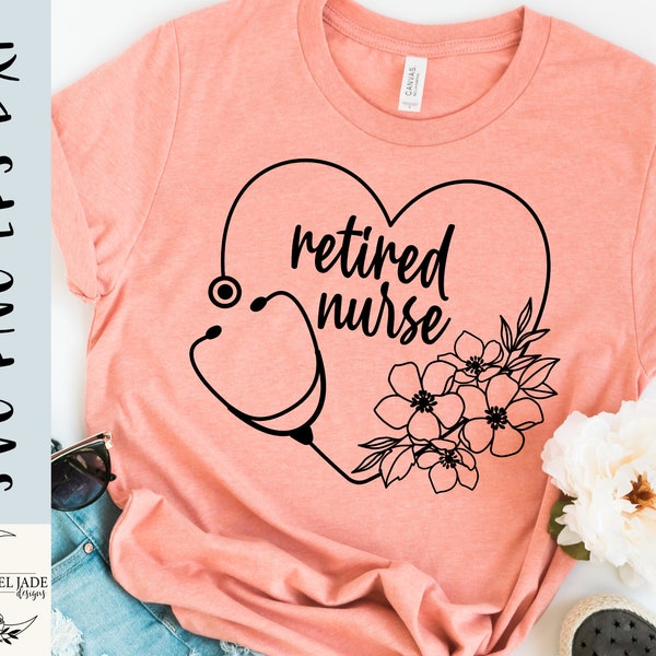 Retired Nurse svg, Retired stethoscope svg, Stethoscope svg, Retirement Shirt, Nurse Heart svg, SVG,PNG, eps, Dxf, Instant Download, Cricut