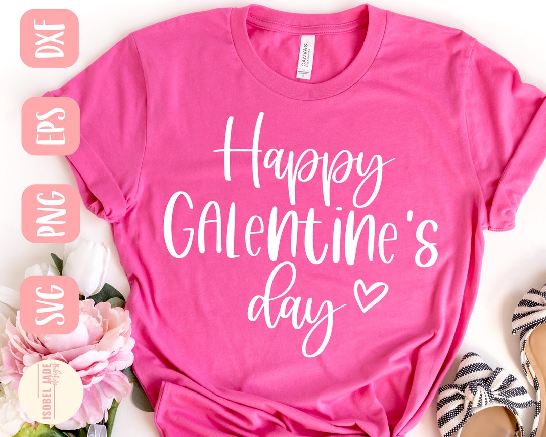 Happy Galentine's Day SVG: Funny Valentine Cricut File (digital ...