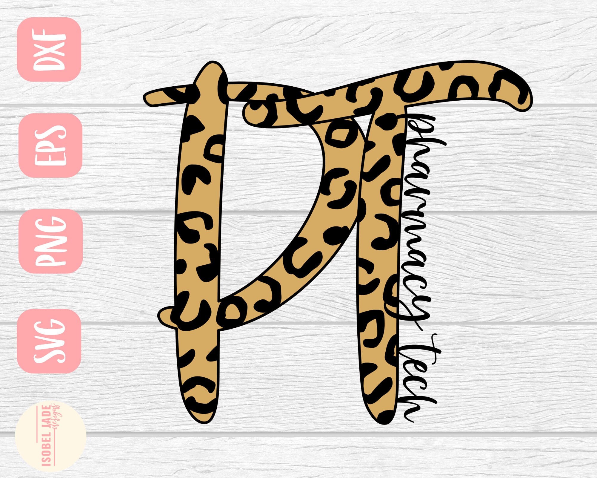 Download Pharmacy Tech Svg Pharmacy Leopard Svg Leopard Print Svg Shirt Pharmacy Life Svg Svg Png Eps Dxf Instant Download Cricut