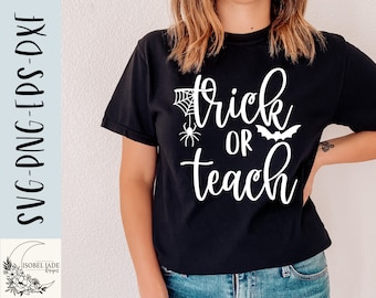 トリック・オア・ティーチ ハロウィーンの先生 SVG デザイン: Cricut シルエット (デジタルダウンロード)