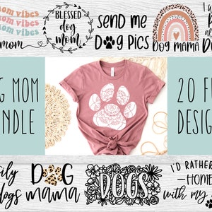 Dog Mom SVG Bundle - Big Collection for Cricut | Dog Mama Shirt SVG | Tee Design Bundle | Paw Print Digital Download