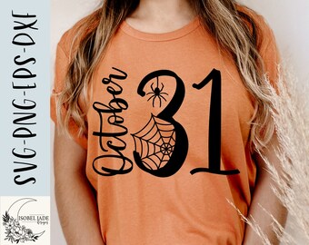 Diseño SVG de Halloween del 31 de octubre: Cricut, Silhouette (descarga digital)