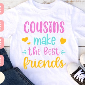 Los primos hacen los mejores amigos svg, Primo svg, Mejor amigo svg, Camisa, familia svg, Niño pequeño svg, SVG, PNG, EPS, Descarga instantánea, Cricut