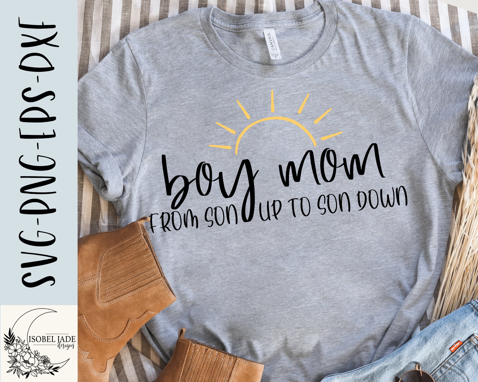 Boy Mom SVG design Mom of boys SVG file for Cricut From sun up to