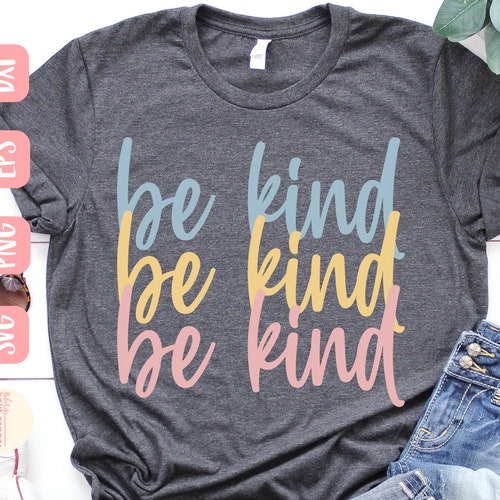 Be Kind SVG Design Kindness Matters Moon SVG File for Cricut - Etsy