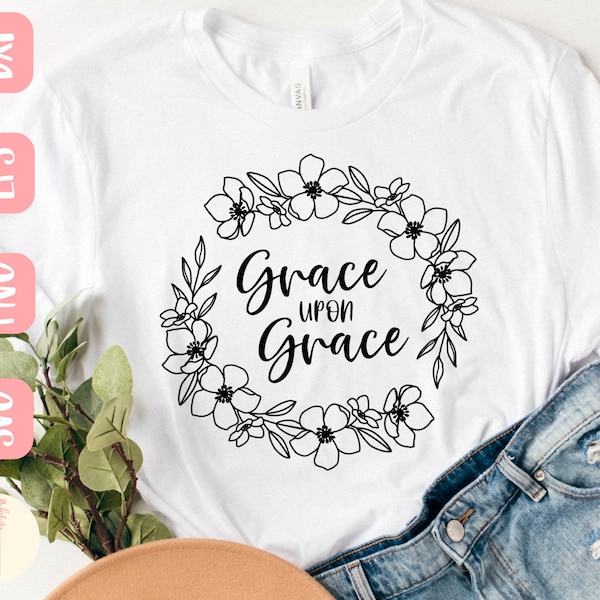 Grace upon grace SVG design -  Wreath SVG  file for Cricut - Bible verse SVG - Cut file