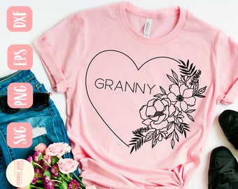 We Love You svg Granny Cut File Grandma Shirt Love My Granny Granny LOVE Granny We Love You Granny SVG Grandkid Shirt