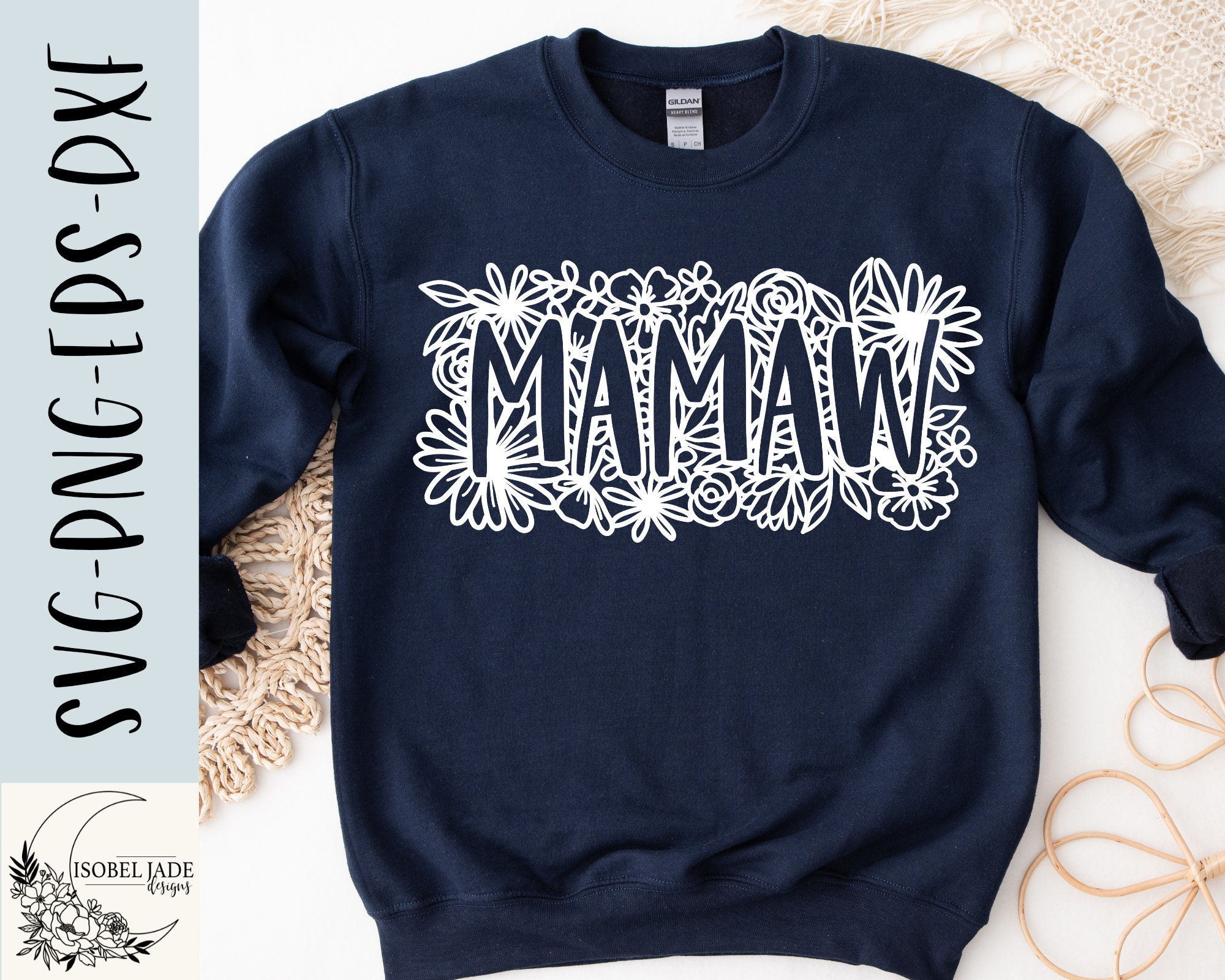 Mamaw SVG design - Flower Mamaw SVG file for Cricut - Mamaw shirt svg -  Mamaw floral SVG - Digital Download