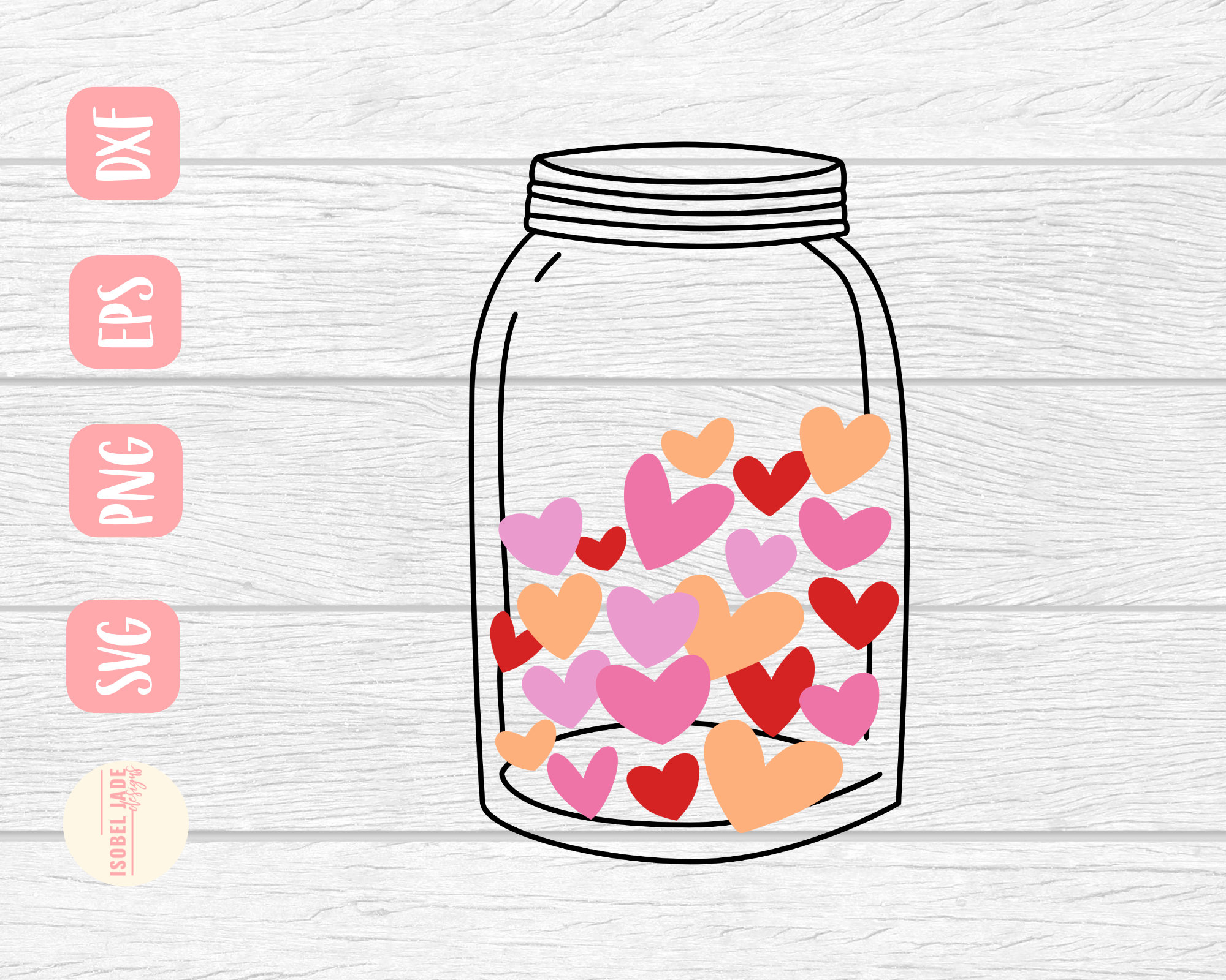 Mason Jar SVG Design Love Hearts SVG File for Cricut Mason - Etsy