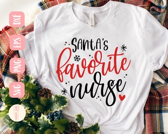 ナースのクリスマス SVG デザイン - Cricut 用のサンタのお気に入りのナース SVG ファイル - ナース シャツ SVG - デジタル ダウンロード