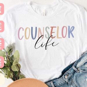 Counselor life svg, Counselor svg, School counselor sublimation file, Shirt svg, SVG,PNG, EPS, Dxf, Instant Download, Cricut