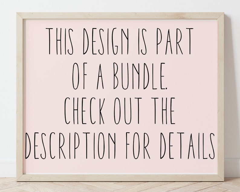 Puede incluir: Una impresi&oacute;n enmarcada con un fondo rosa y texto negro que dice "This design is part of a bundle. Check out the description for details."