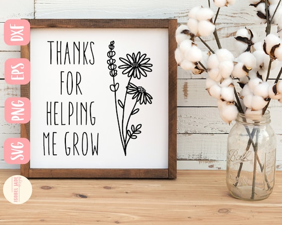 Download Thanks For Helping Me Grow Svg Teacher Svg Wildflower Svg Etsy