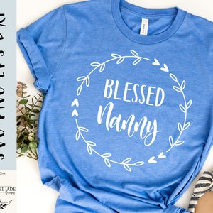 Blessed Nanny Wreath SVG Design: Cricut & Silhouette (Digital Download)