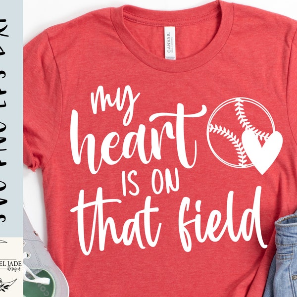 Baseball SVG design - My heart is on that field SVG for Cricut - Baseball shirt SVG - Cut file - eps png dxf svg- Digital download