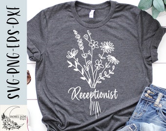 Receptionist Wildflower Bouquet SVG: T-Shirt Design (Digital Download)