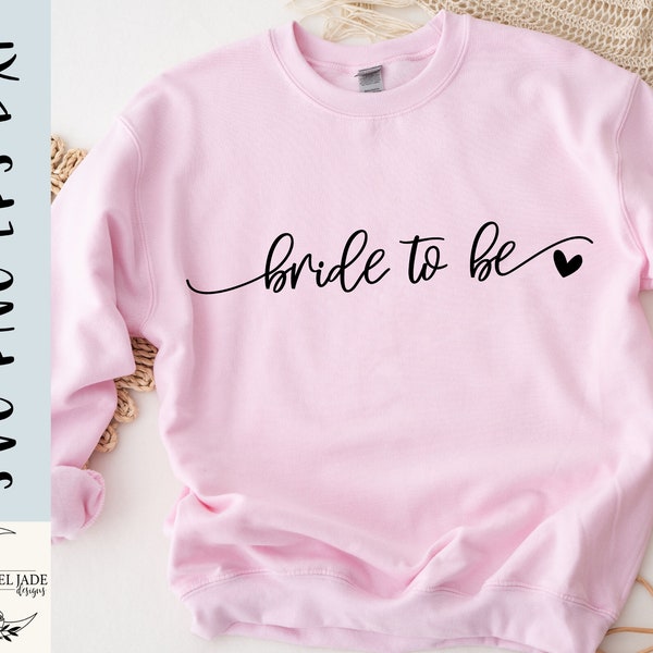 Bride to be SVG design - Bride shirt SVG file for Cricut - Wedding SVG Digital Download