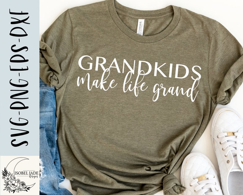 May include: A green t-shirt with the text "Grandkids make life grand" in white lettering.