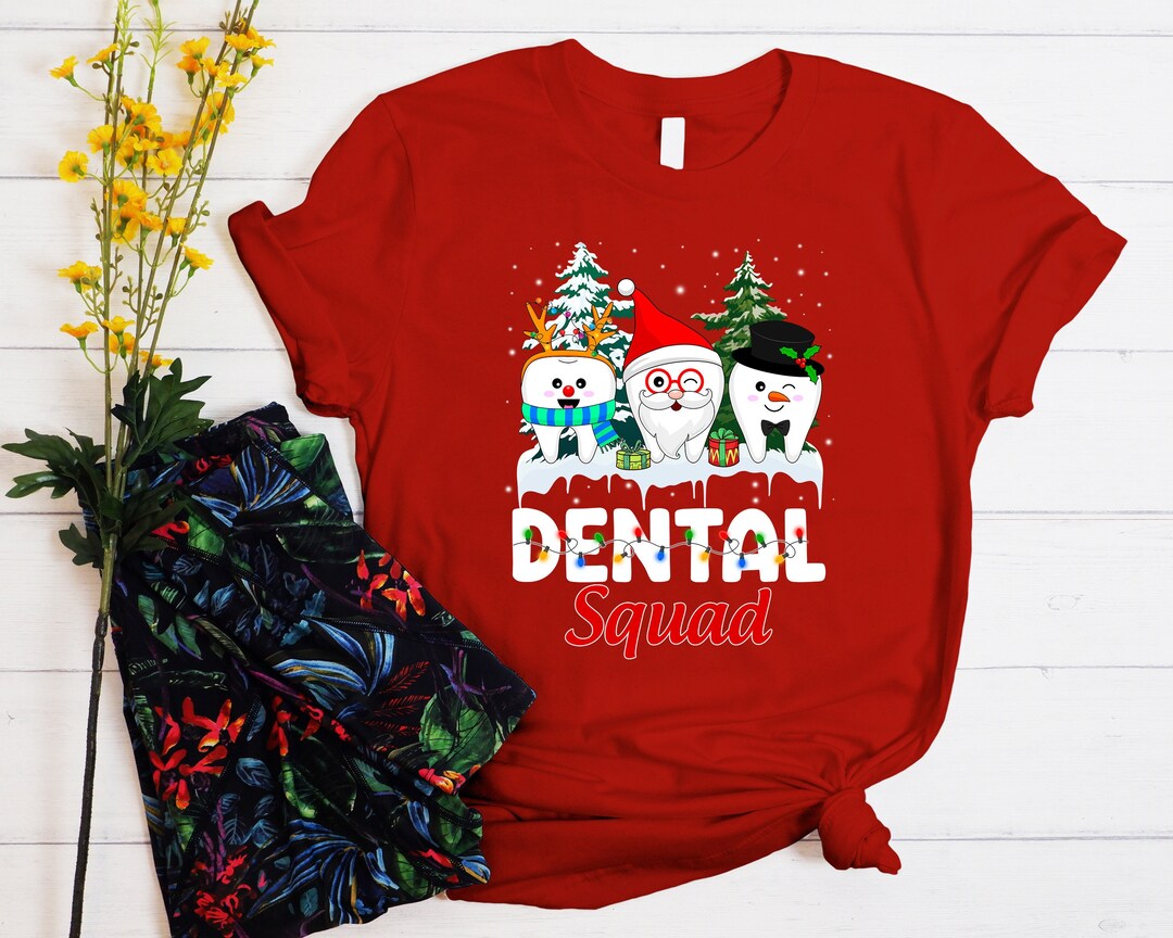 Dental Sguad Christmas Teeth Shirtxmas Dentist Shirtxmas Etsy