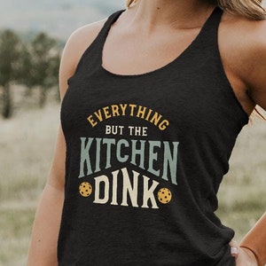 Women&#39;s Funny Pickleball Pun Racerback Tank - PickleballTank Top - Pickleball Tank
